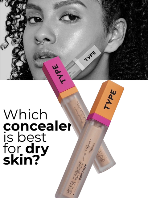 Which Concealer Is Best for Dry Skin