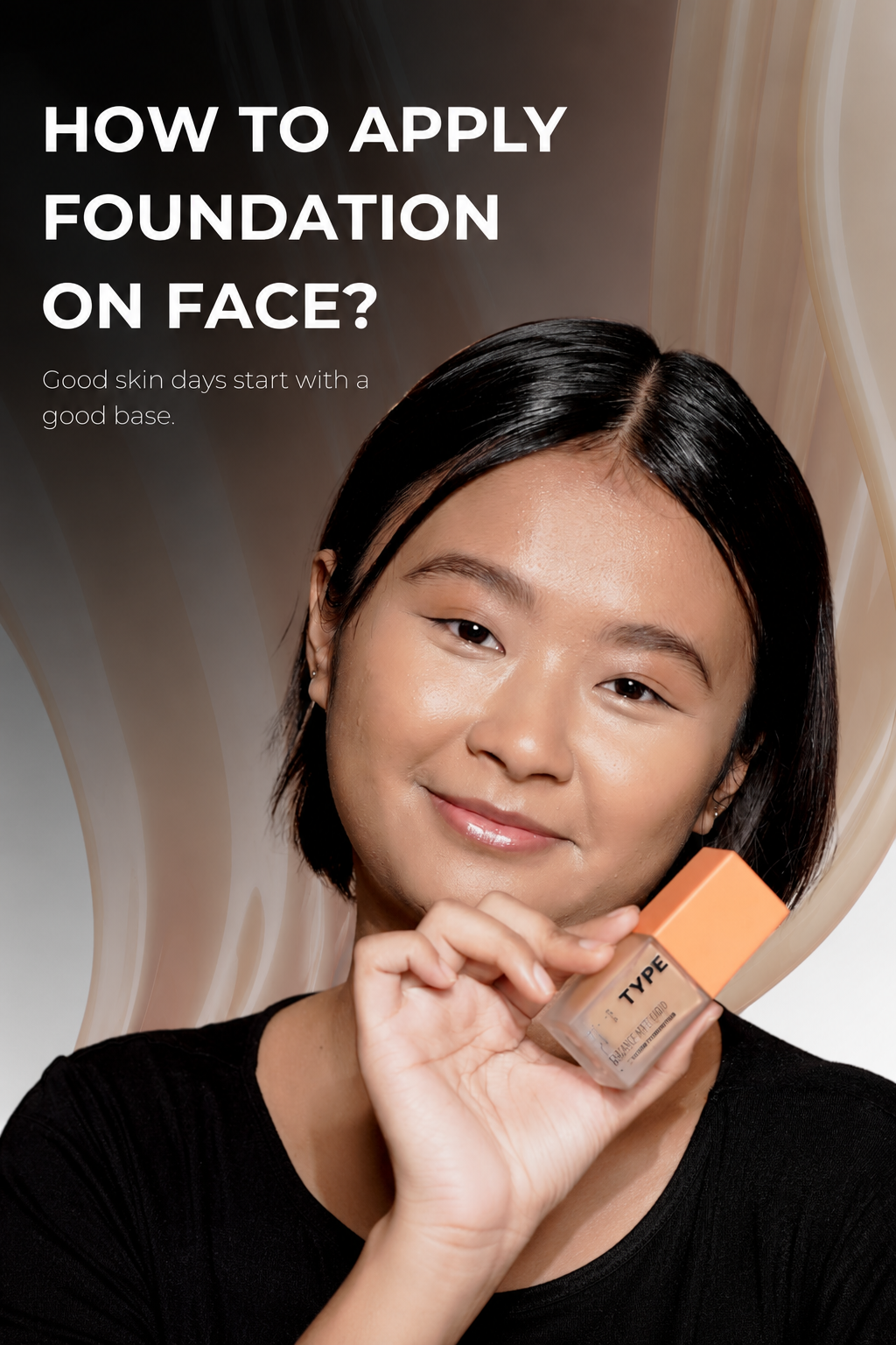 How to Apply Foundation on Face: A Step-by-Step Beginner's Guide for a Flawless Base