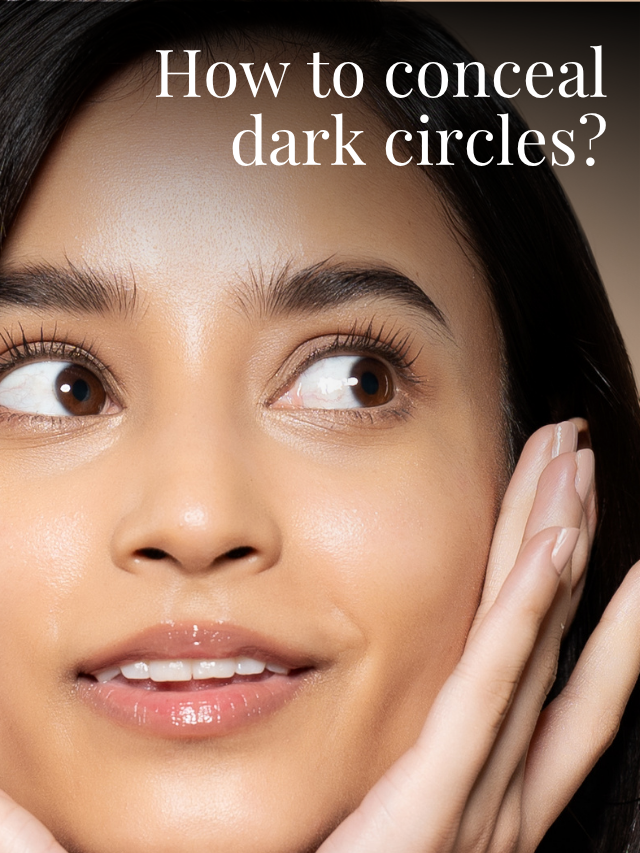 How to Conceal Dark Circles Like a Pro