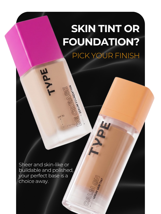 Difference Between Skin Tint and Foundation: Which One Is Right for You?