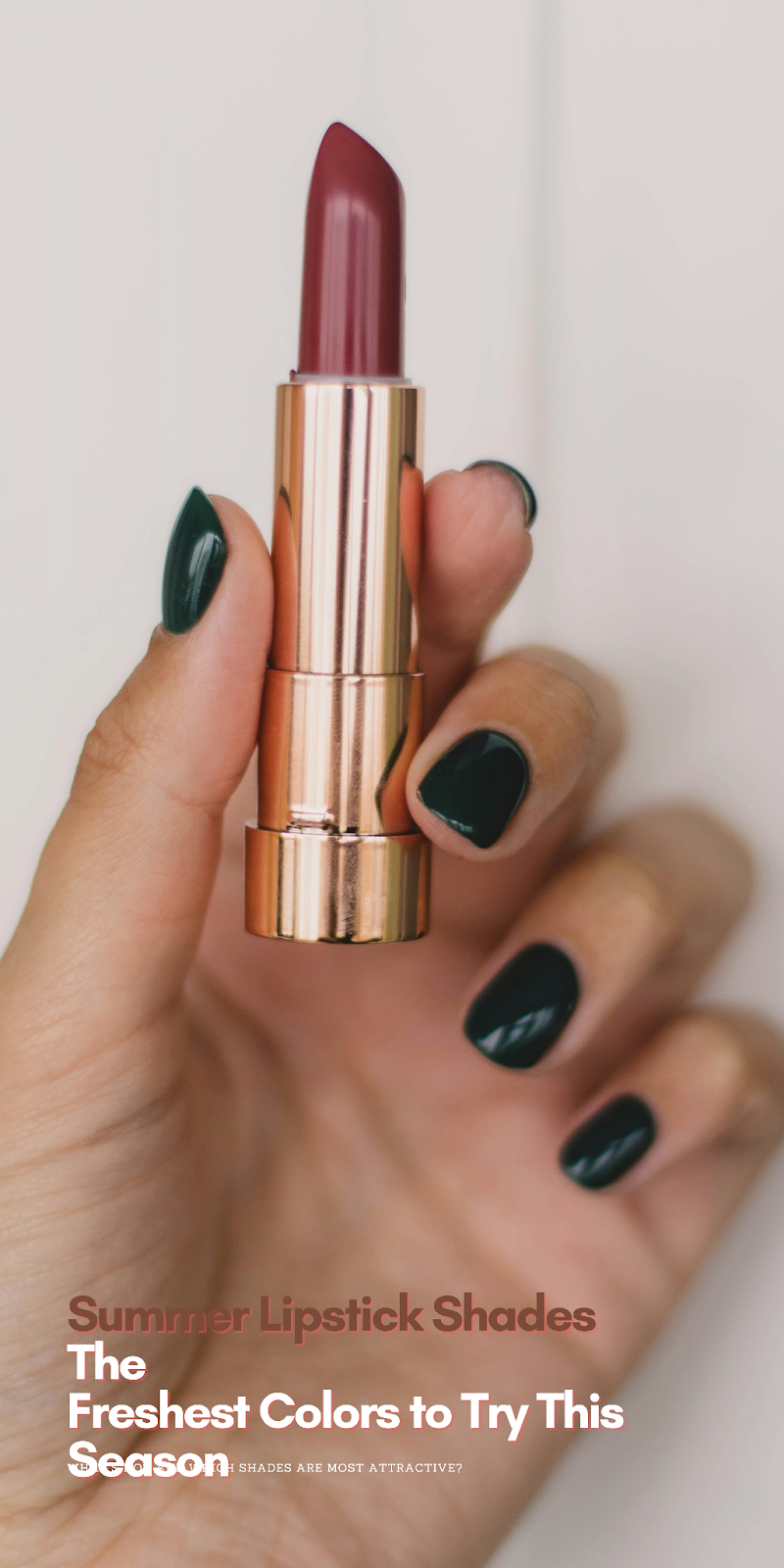 Summer Lipstick Shades: The Freshest Colors to Try This Season